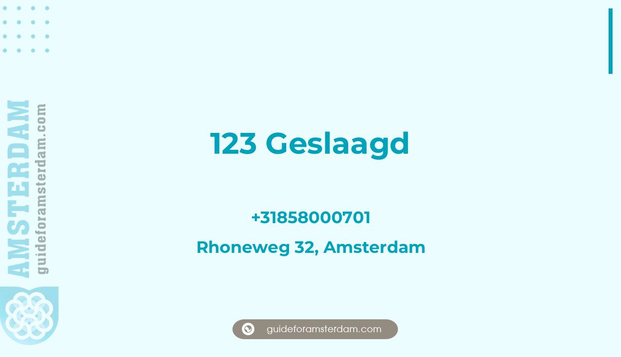 Reviews over 123 Geslaagd, Rhoneweg 32, Amsterdam