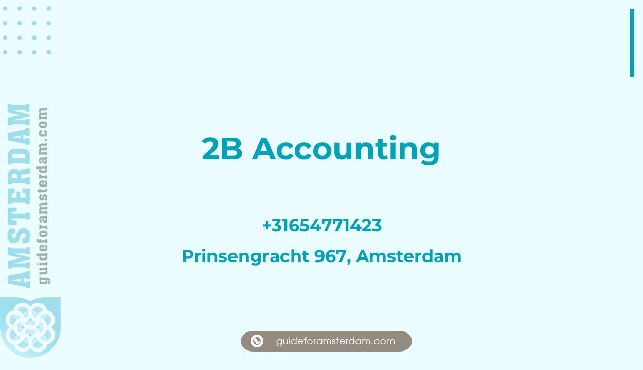 Reviews over 2B Accounting, Prinsengracht 967, Amsterdam