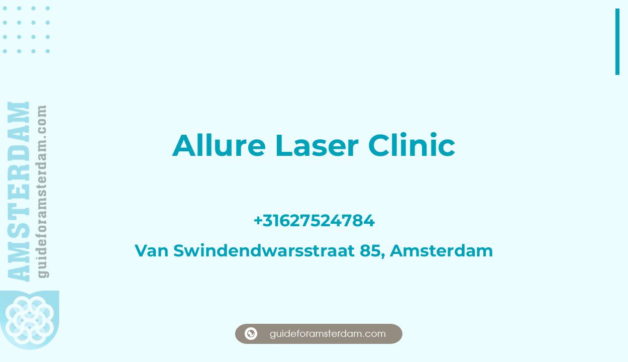 Reviews over Allure Laser Clinic, Van Swindendwarsstraat 85, Amsterdam