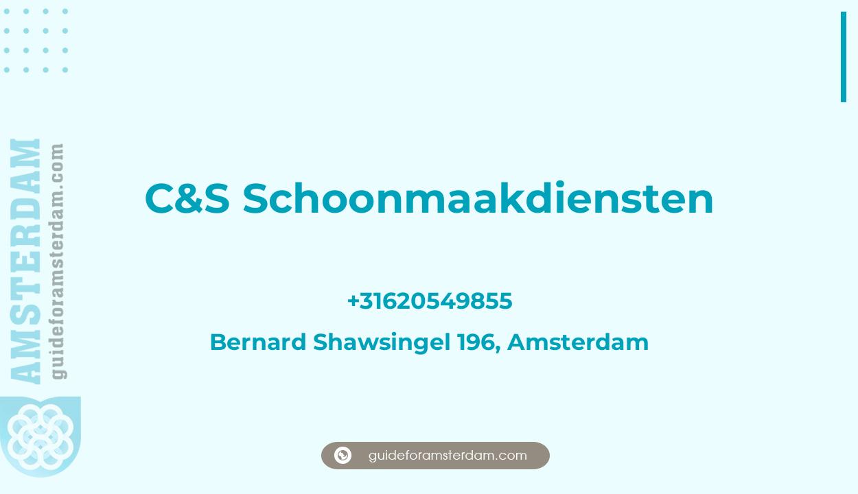 Reviews over C&S Schoonmaakdiensten, Bernard Shawsingel 196, Amsterdam