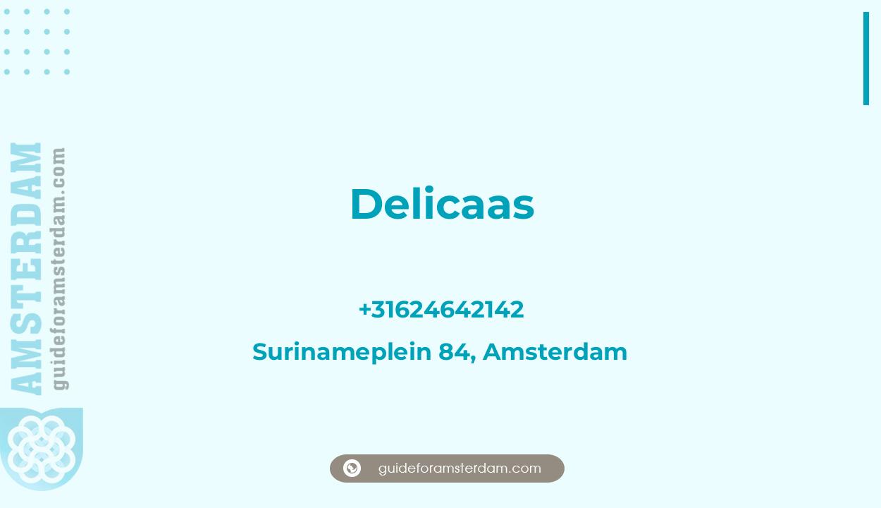 Reviews over Delicaas, Surinameplein 84, Amsterdam