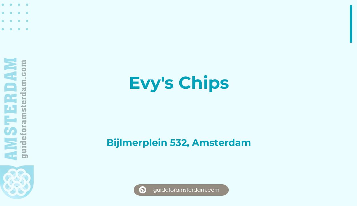 Reviews over Evy's Chips, Bijlmerplein 532, Amsterdam