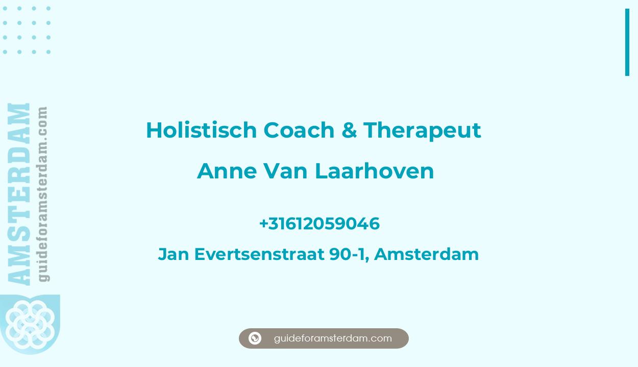 Reviews over Holistisch Coach & Therapeut - Anne Van Laarhoven, Amsterdam