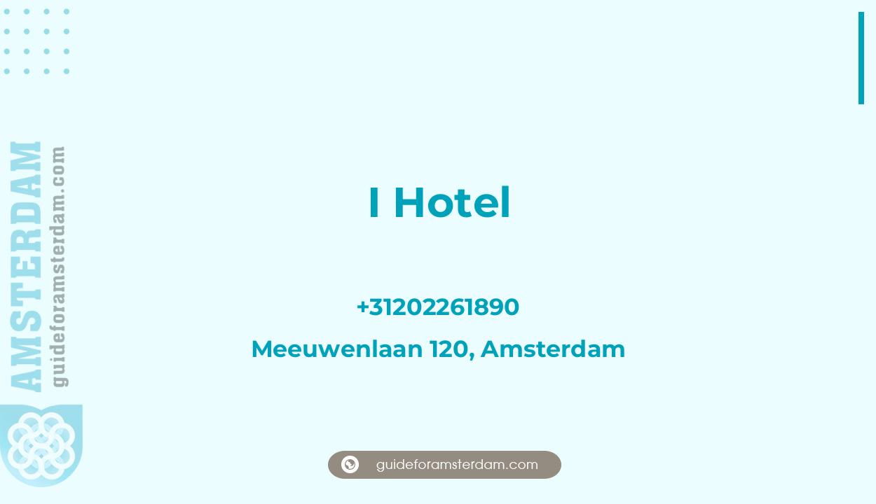 Reviews over I Hotel, Meeuwenlaan 120, Amsterdam