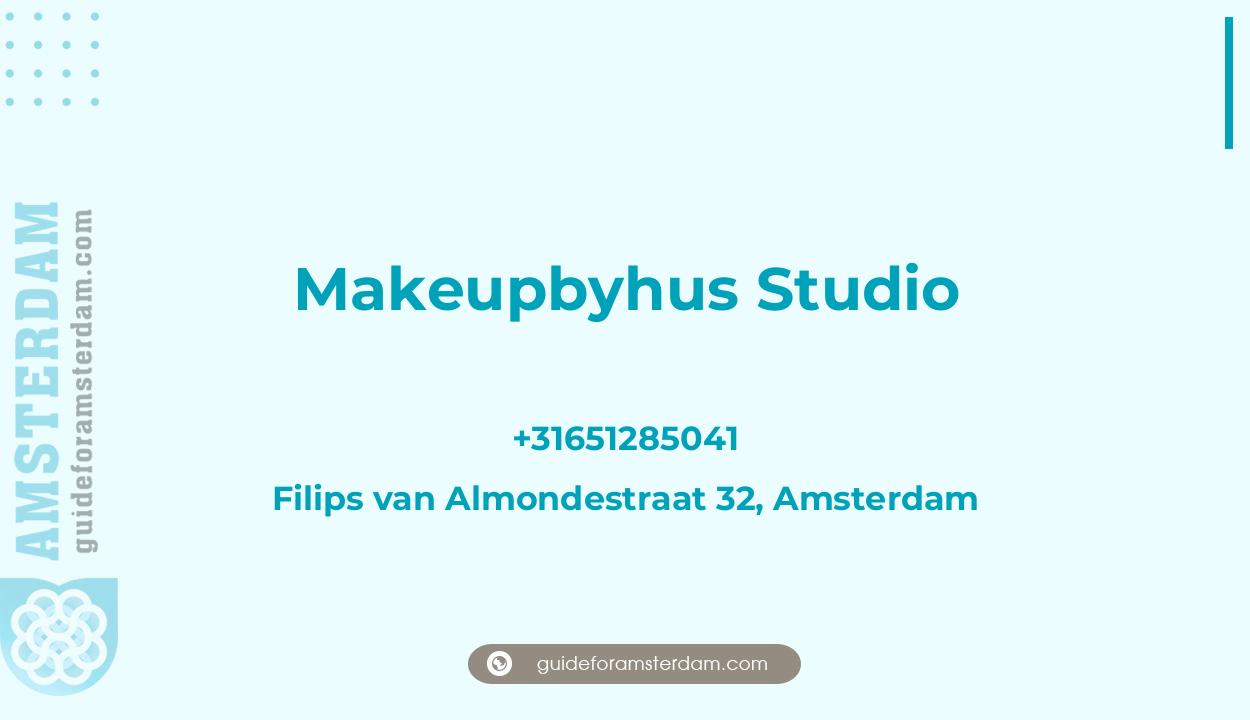 Reviews over Makeupbyhus Studio, Filips van Almondestraat 32, Amsterdam