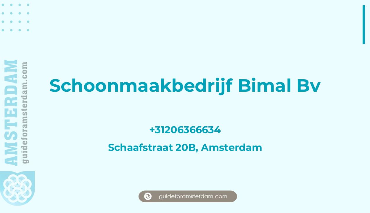 Reviews over Schoonmaakbedrijf Bimal Bv, Schaafstraat 20B, Amsterdam