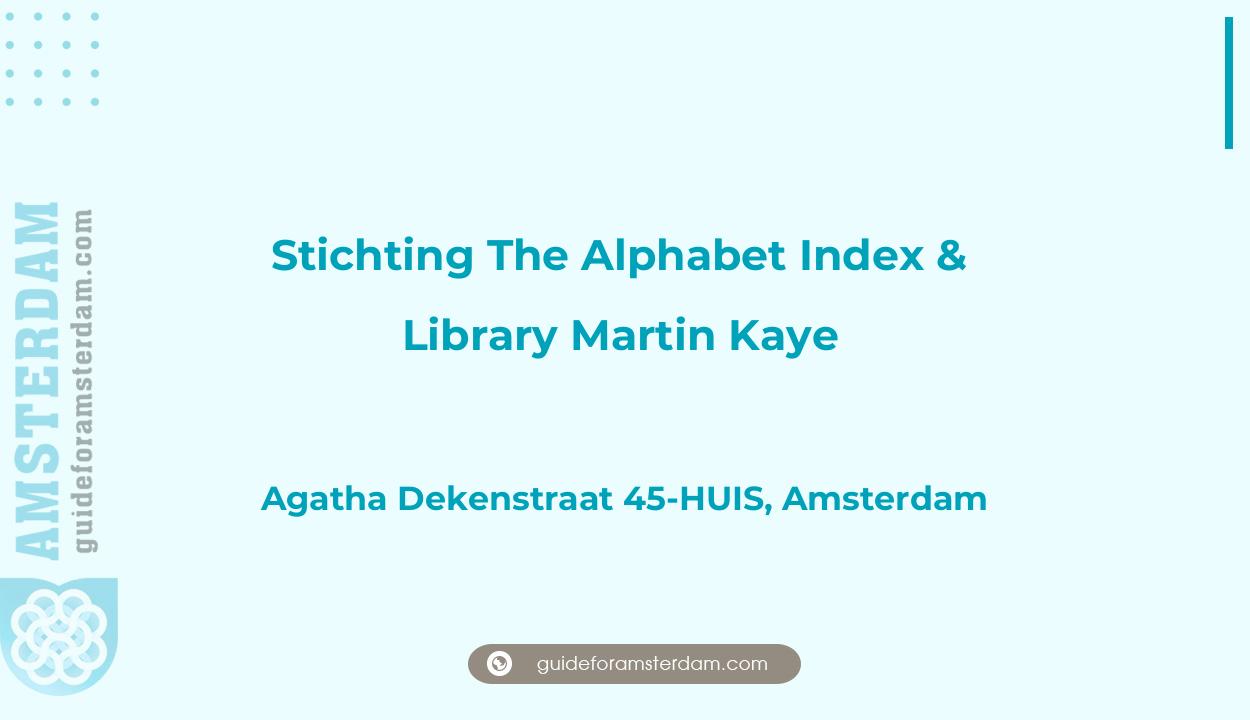 Reviews over Stichting The Alphabet Index & Library Martin Kaye, Amsterdam